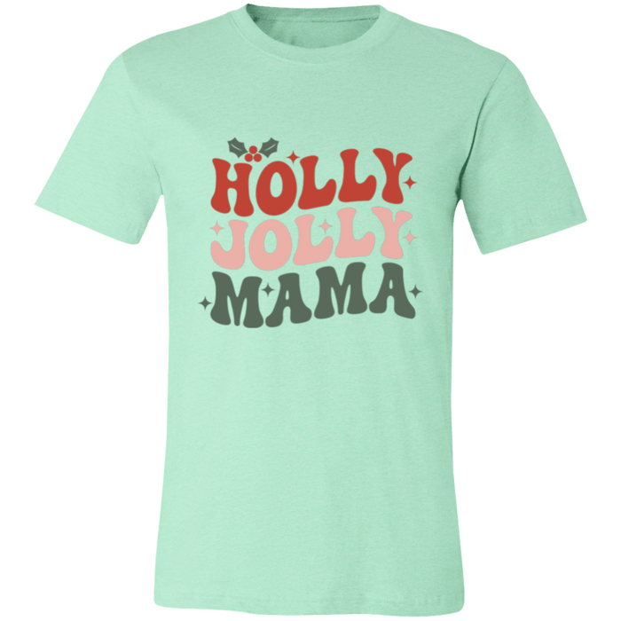 Holly Jolly Mama T-Shirt