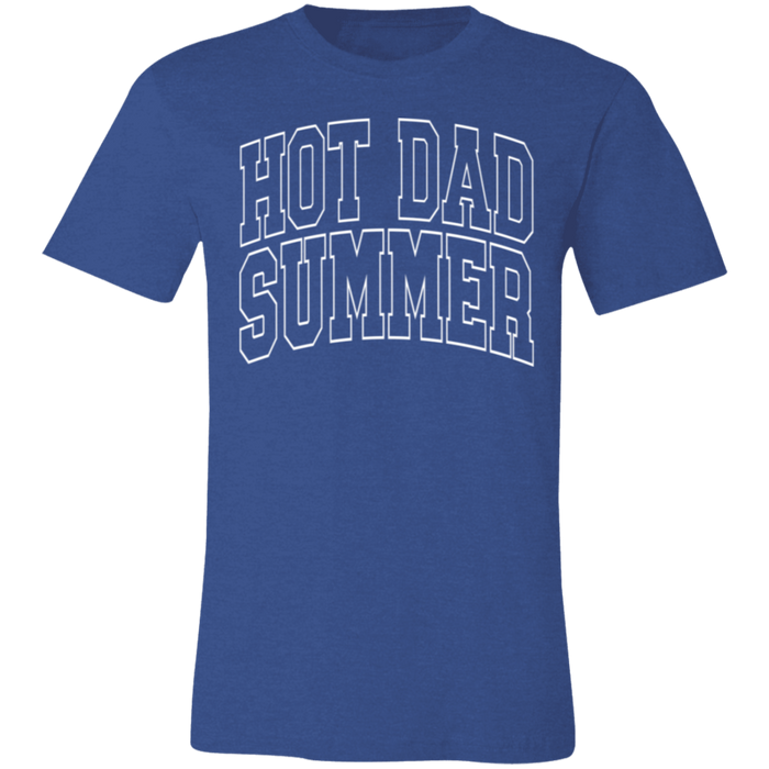 Hot Dad Summer T-Shirt