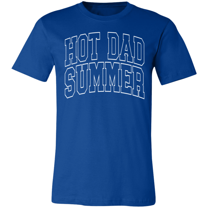 Hot Dad Summer T-Shirt