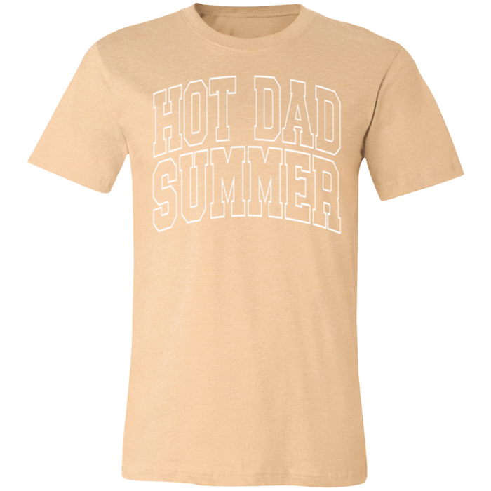 Hot Dad Summer T-Shirt