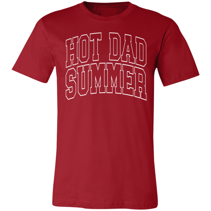 Hot Dad Summer T-Shirt