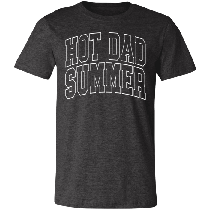 Hot Dad Summer T-Shirt
