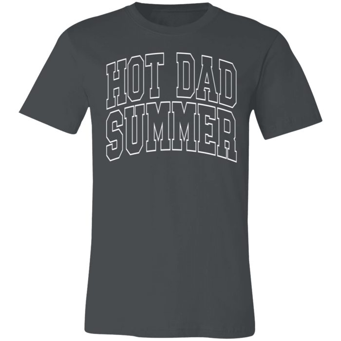 Hot Dad Summer T-Shirt