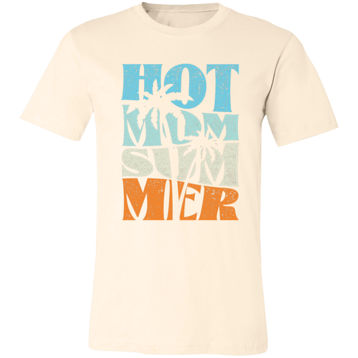 Hot Mom Summer T-Shirt — graphic t-shirt