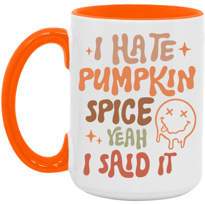 I Hate Pumpkin Spice Mug