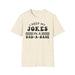 I Keep My Jokes In A Dad A Base T-shirt — graphic t-shirt