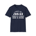 I Keep My Jokes In A Dad A Base T-shirt — graphic t-shirt