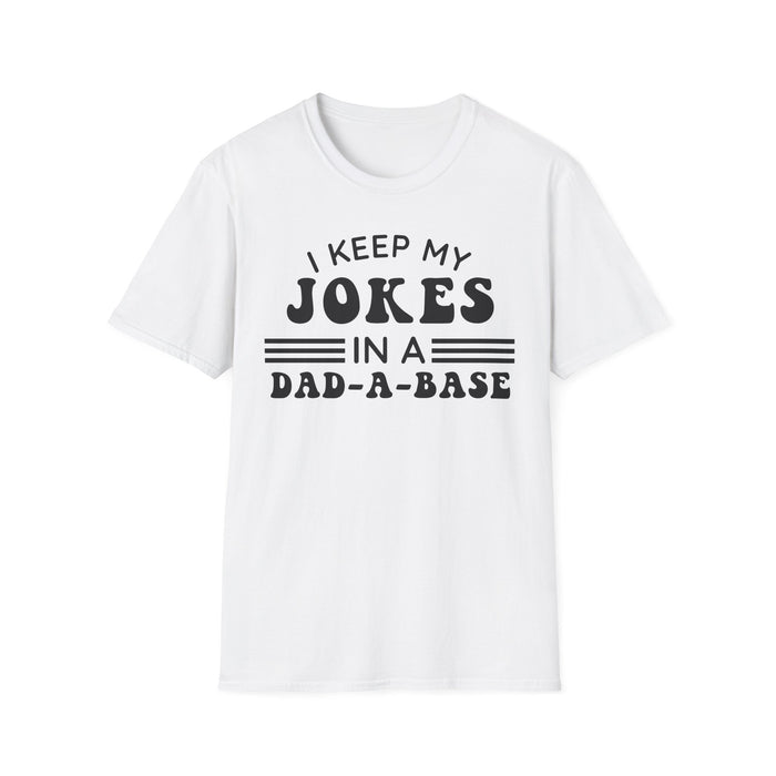I Keep My Jokes In A Dad A Base T-shirt — graphic t-shirt