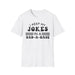 I Keep My Jokes In A Dad A Base T-shirt — graphic t-shirt