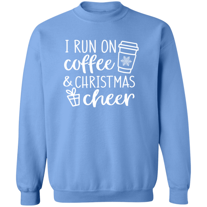 I Run On Coffee And Christmas Cheer Sweatshirt
