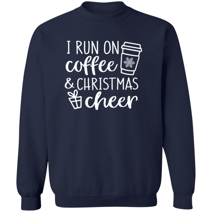 I Run On Coffee And Christmas Cheer Sweatshirt