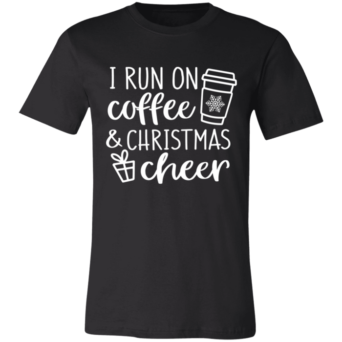 I Run On Coffee and Christmas Cheer T-Shirt