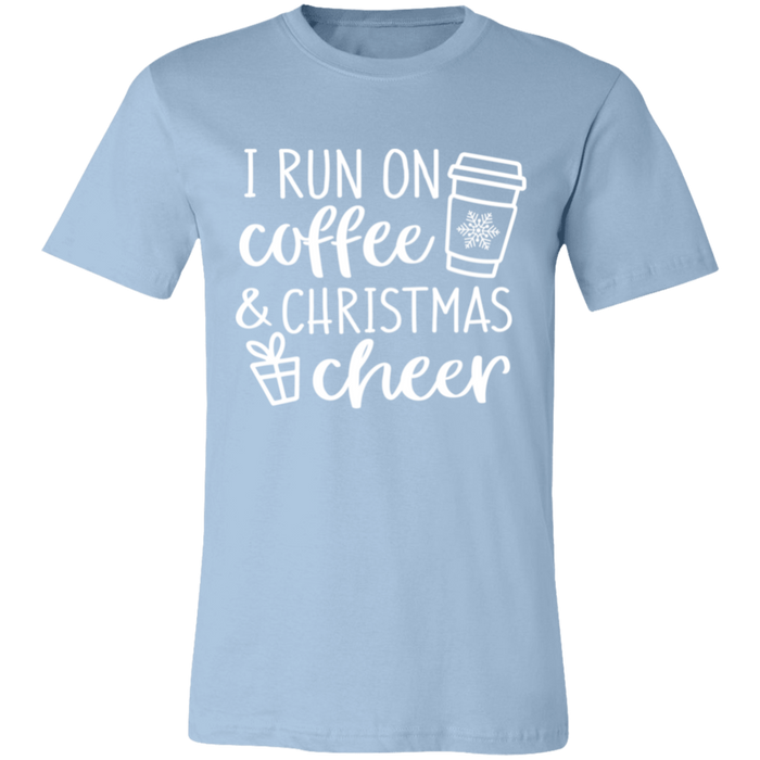 I Run On Coffee and Christmas Cheer T-Shirt
