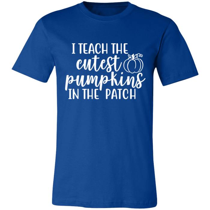 I Teach The Cutest Pumpkins Teacher T-Shirt