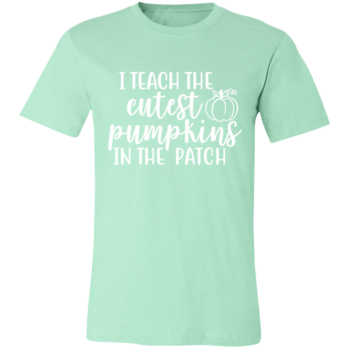 I Teach The Cutest Pumpkins Teacher T-Shirt