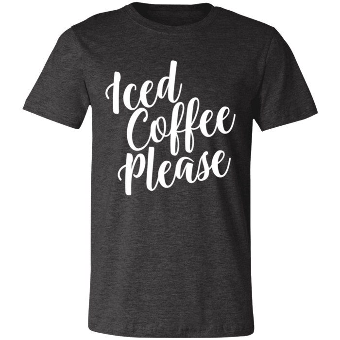 Iced Coffee Please T-Shirt