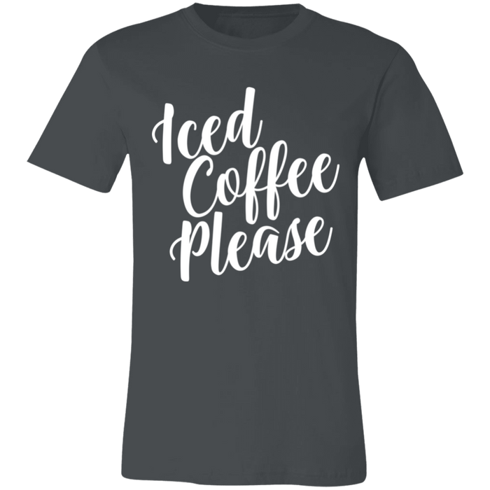 Iced Coffee Please T-Shirt