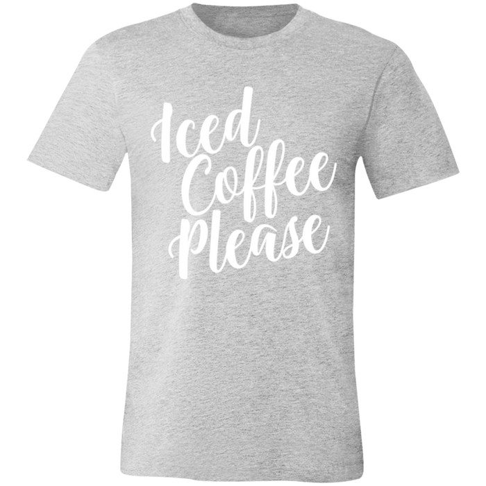 Iced Coffee Please T-Shirt