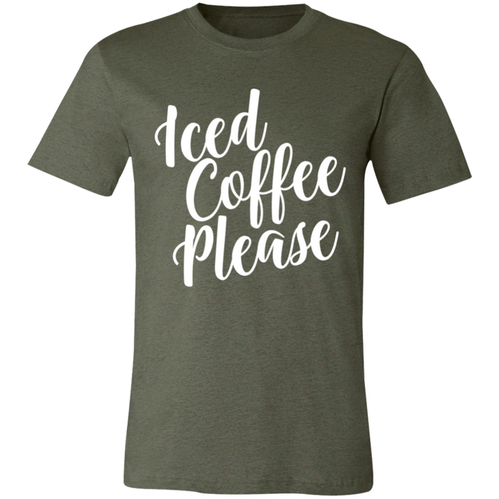Iced Coffee Please T-Shirt