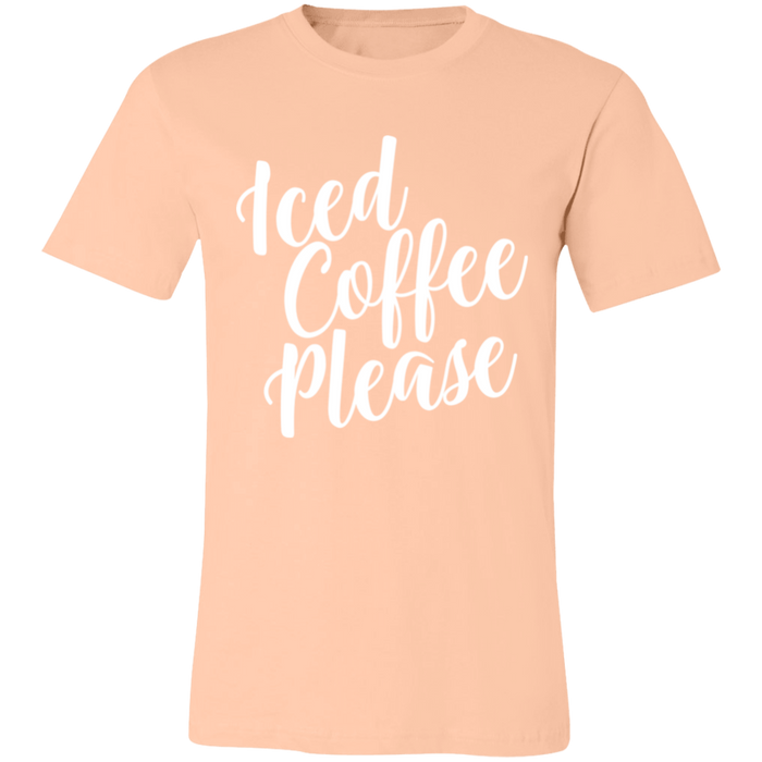 Iced Coffee Please T-Shirt