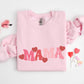 Mama Valentine Hearts Sweatshirt