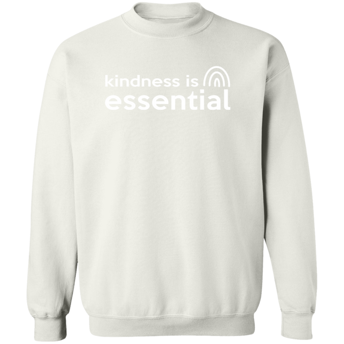 Kindness is Essential Sweatshirt