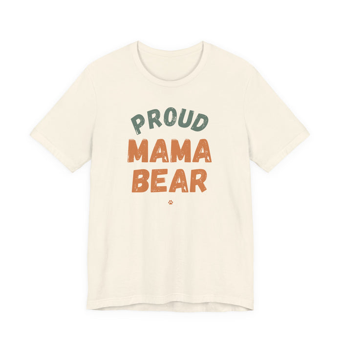 Mama "Proud Mama Bear" T-Shirt