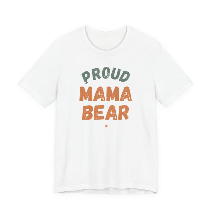 Mama "Proud Mama Bear" T-Shirt
