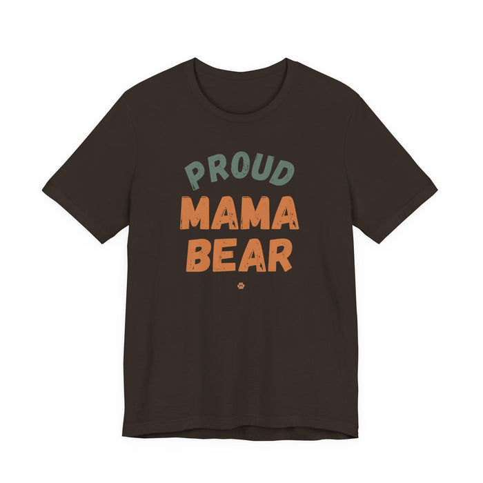 Mama "Proud Mama Bear" T-Shirt