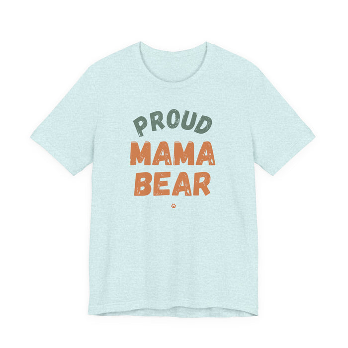 Mama "Proud Mama Bear" T-Shirt