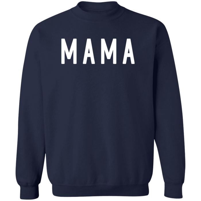 MAMA Sweatshirt