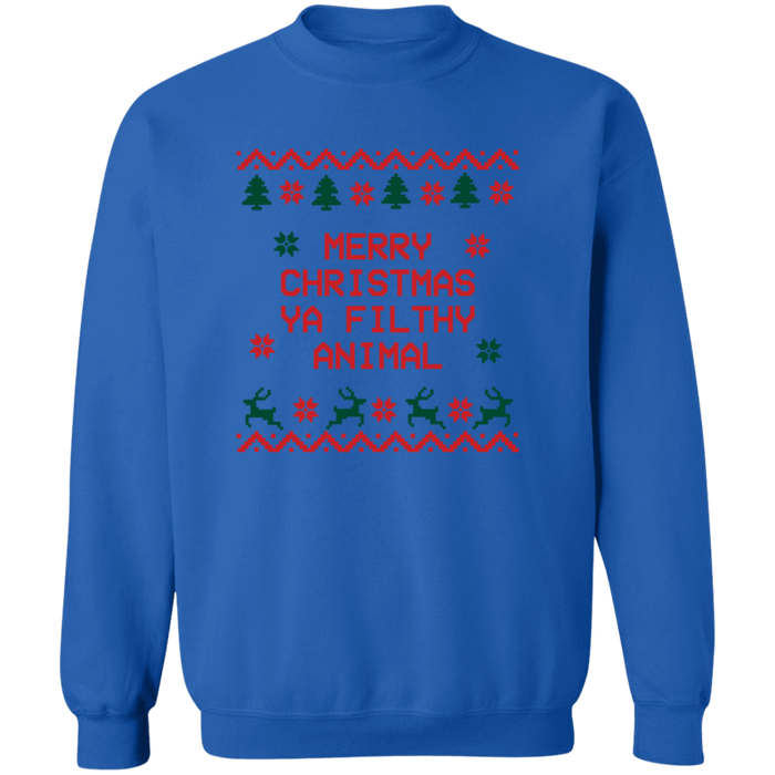 Merry Christmas Ya Filthy Animal Sweatshirt