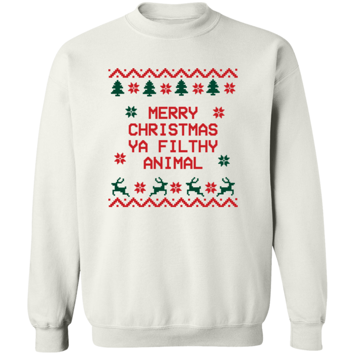 Merry Christmas Ya Filthy Animal Sweatshirt