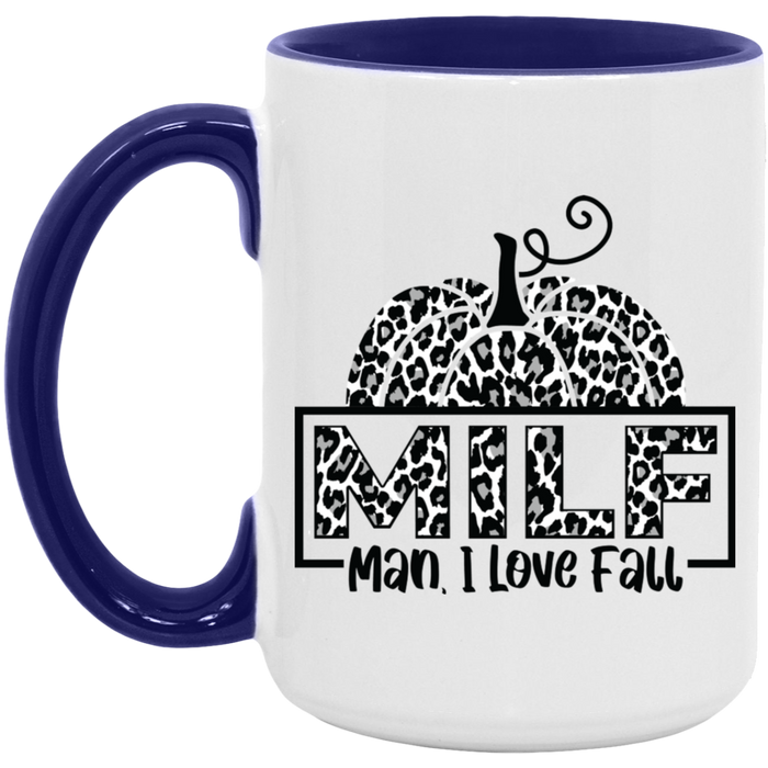 MILF - Man, I Love Fall Mug