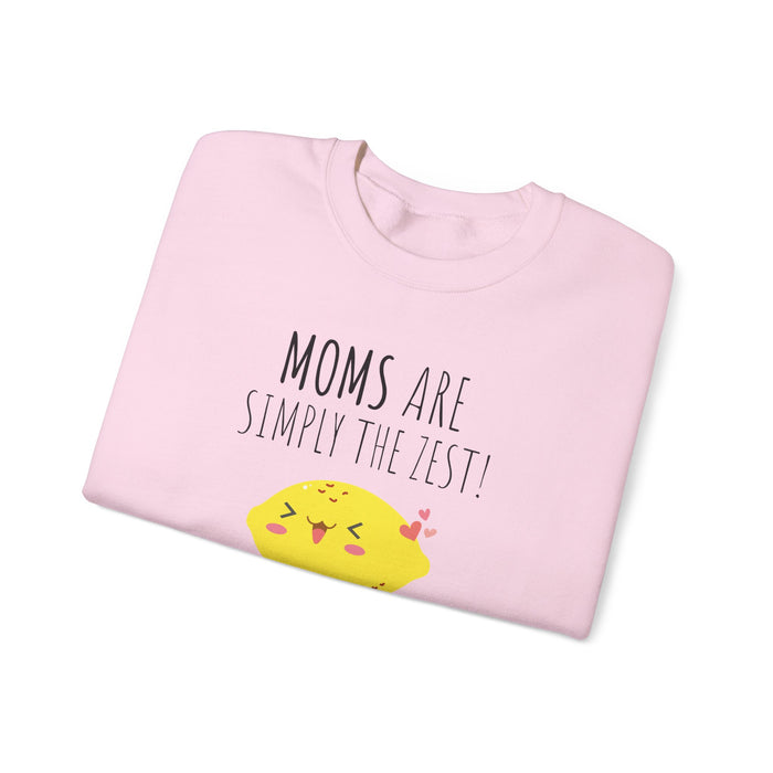 Mom "Moms Are Simply The Zest!" Sweatshirt