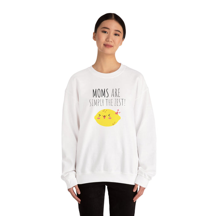Mom "Moms Are Simply The Zest!" Sweatshirt