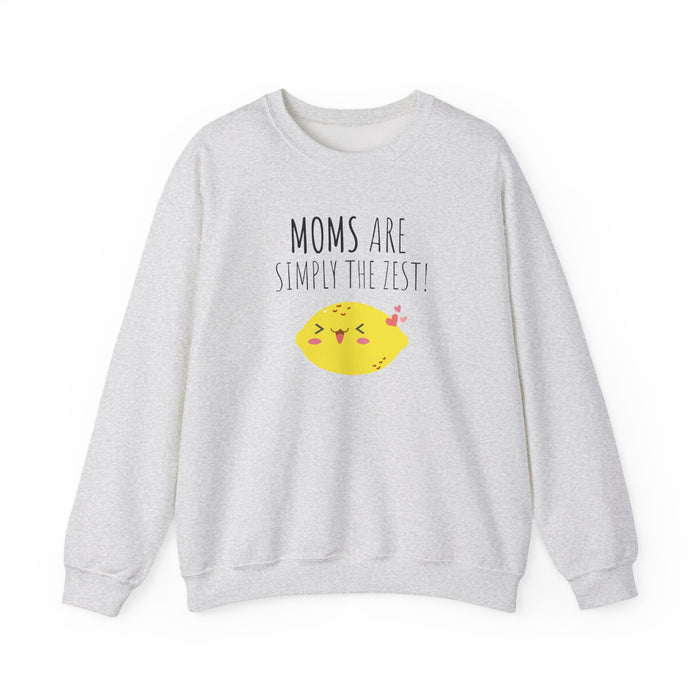 Mom "Moms Are Simply The Zest!" Sweatshirt