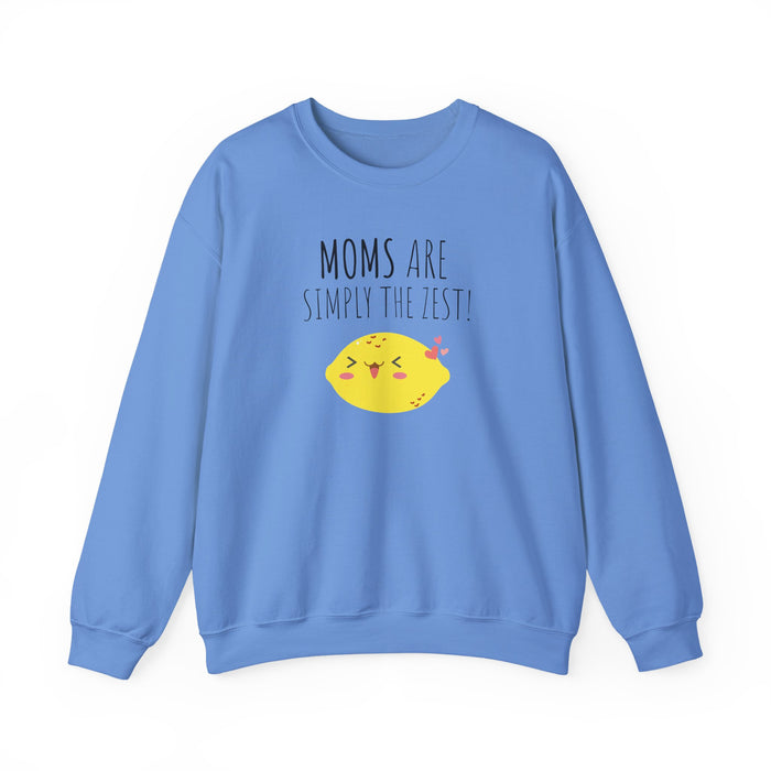 Mom "Moms Are Simply The Zest!" Sweatshirt