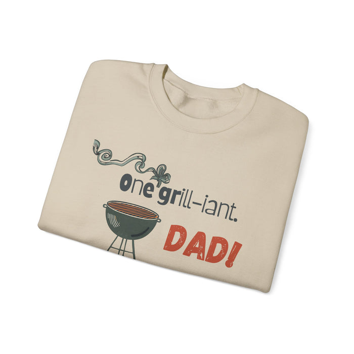 One Grill-iant Dad Sweatshirt