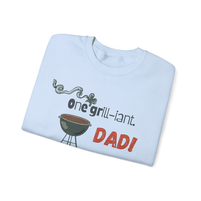 One Grill-iant Dad Sweatshirt