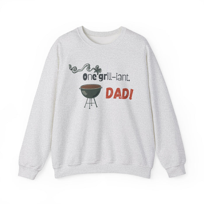One Grill-iant Dad Sweatshirt