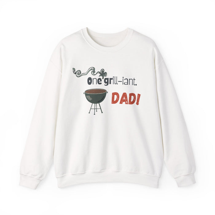 One Grill-iant Dad Sweatshirt