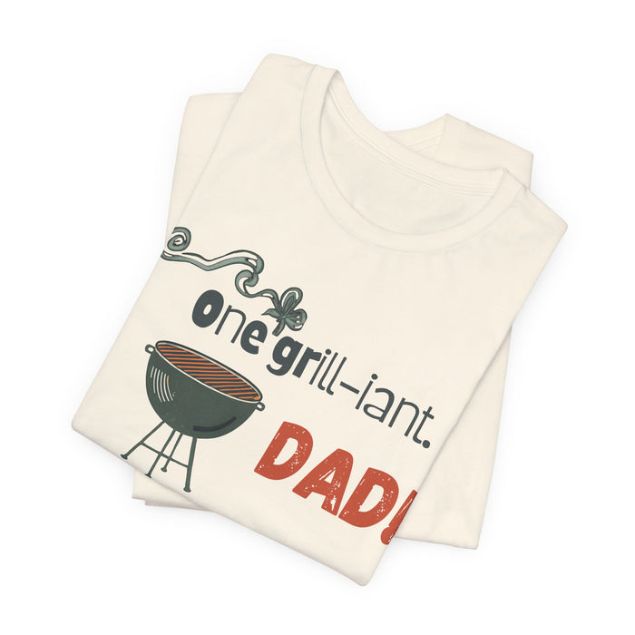 One Grill-iant Dad T-shirt