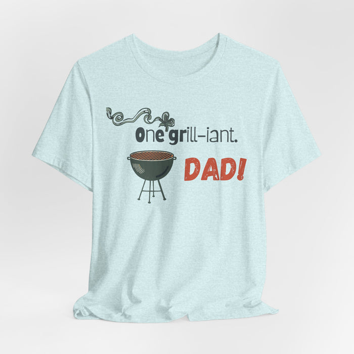One Grill-iant Dad T-shirt