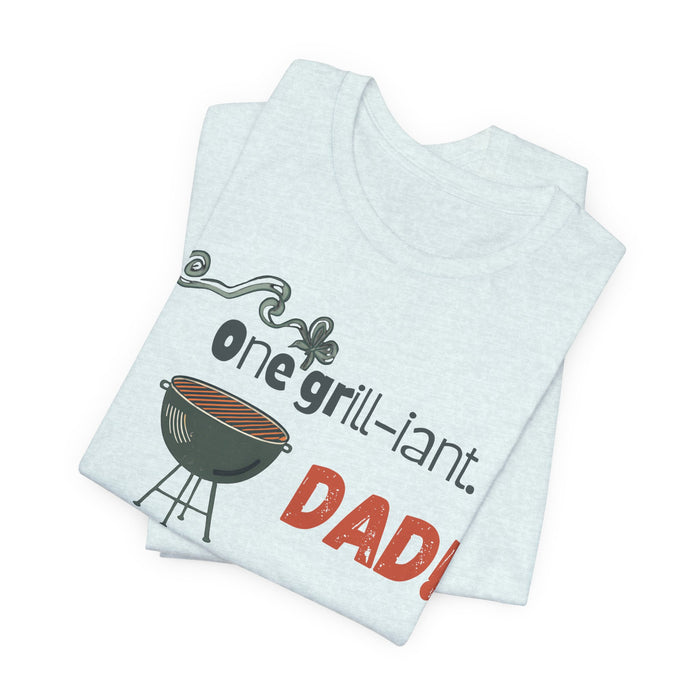 One Grill-iant Dad T-shirt