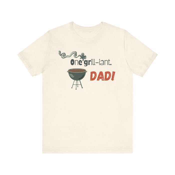 One Grill-iant Dad T-shirt
