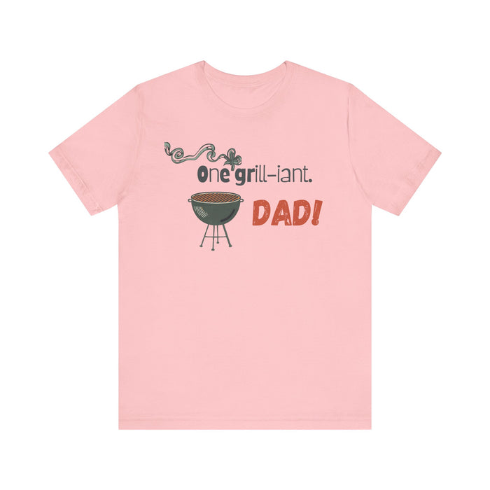 One Grill-iant Dad T-shirt