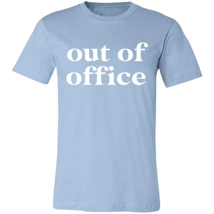 Out of Office T-Shirt