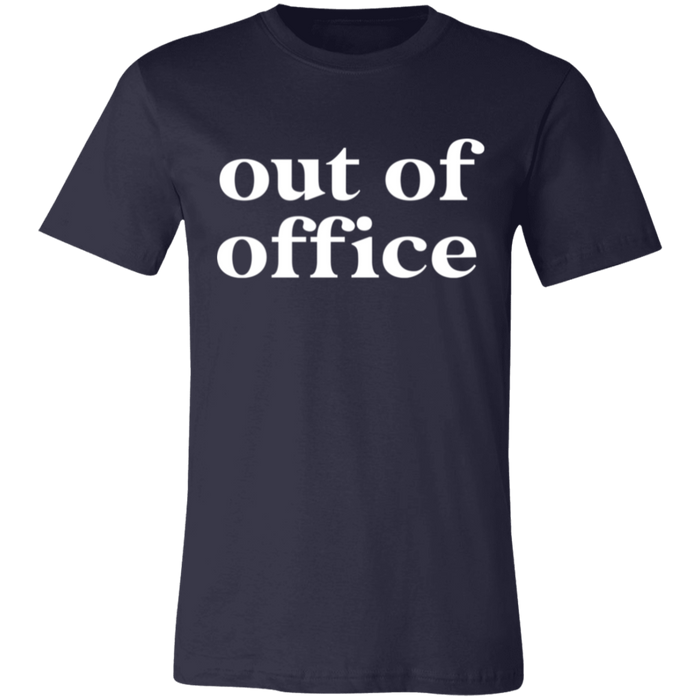 Out of Office T-Shirt