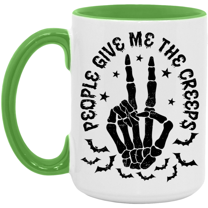 People Give Me The Creeps Mug
